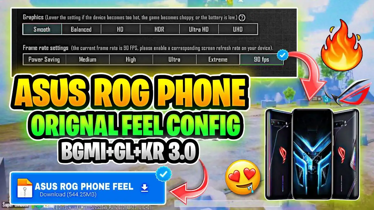 Asus Rog Phone Feel Super Smooth Config File